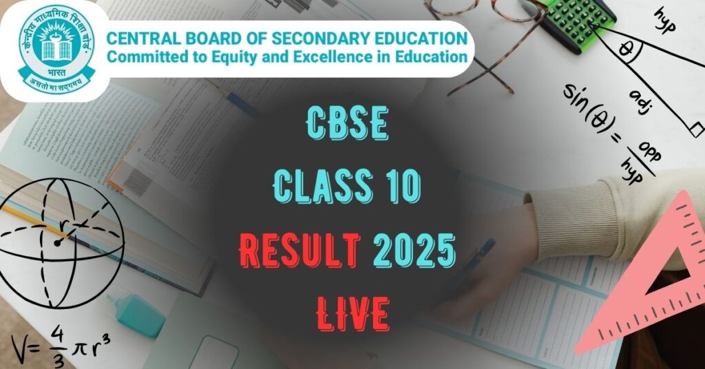 CBSE Class 10 Result Date 2025