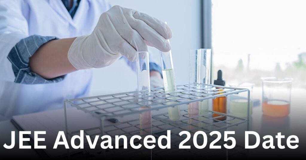 JEE Advanced 2025 Date