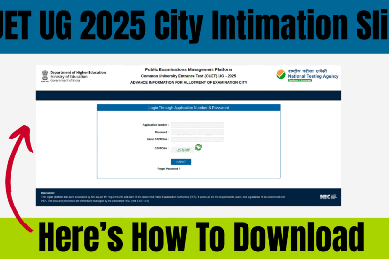CUET UG 2025 City Intimation Slip Released – Here’s How to Download