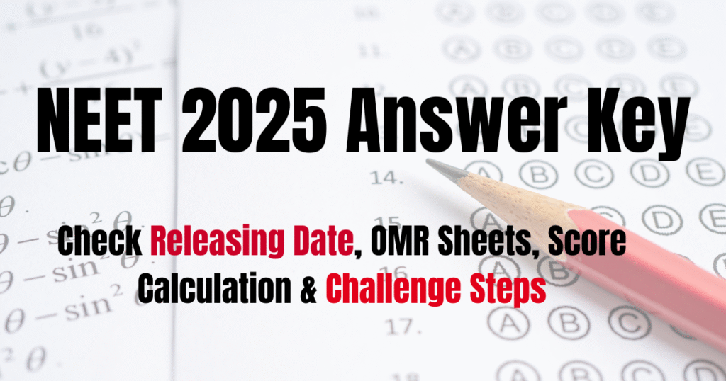 NEET 2025 Answer Key
