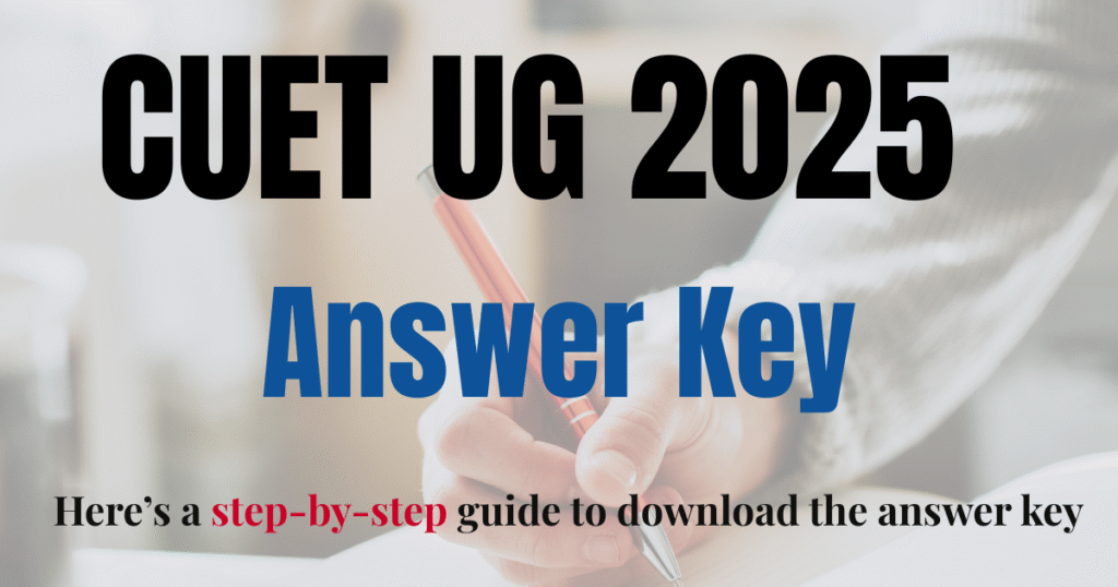 CUET UG 2025 Answer Key