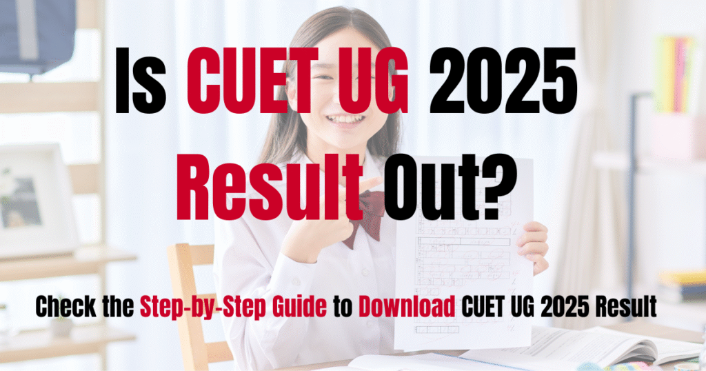 CUET UG 2025 Result